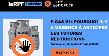 Webinaire F-GAS III le 14 mars 2025