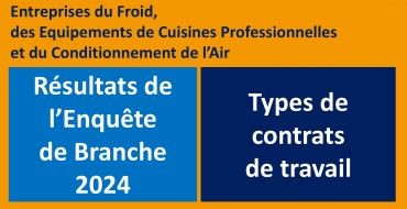 Enquête de Branche 2024 : focus sur les types de contrat