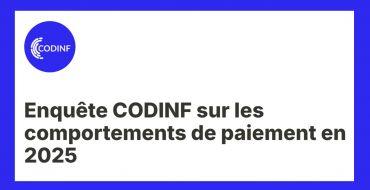 Participez à l'enquête CODINF sur les comportements de paiement en 2025