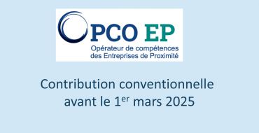 OPCO EP : contribution conventionnelle à payer avant le 1er mars 2025