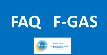 Le Snefcca publie sa FAQ sur la F-Gas