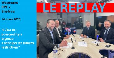 Webinaire F-GAS III le 14 mars 2025 : le replay